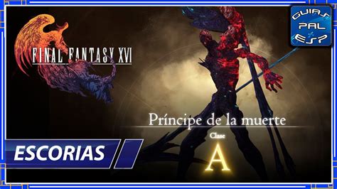 Escorias de Final Fantasy XVI